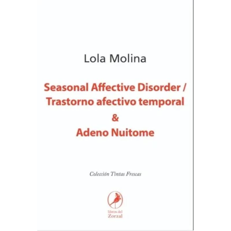 SEASONAL AFFECTIVE DISORDER / TRASTORNO AFECTIVO TEMPORAL &amp; ADENO NUITOME (Nuevo)