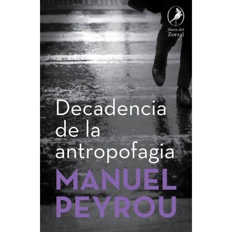 DECADENCIA DE LA ANTROPOFAGIA (Nuevo)