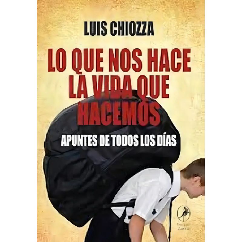 LO QUE NOS HACE LA VIDA QUE HACEMOS (Nuevo)