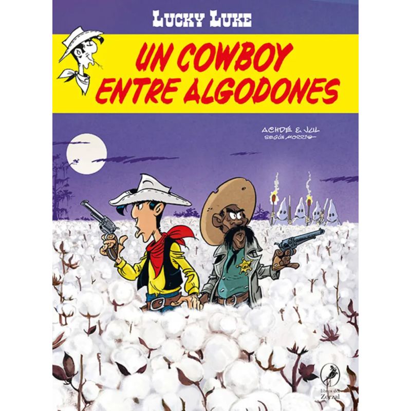 UN COWBOY ENTRE ALGODONES - LUCKY LUKE 42 (Nuevo)