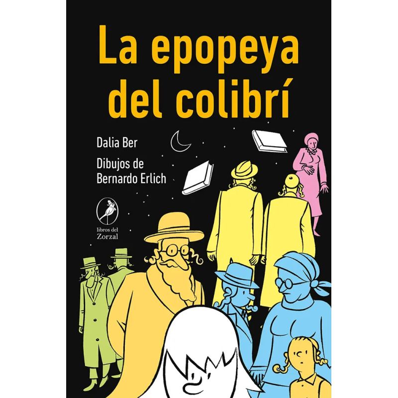EPOPEYA DEL COLIBRI, LA (Nuevo)