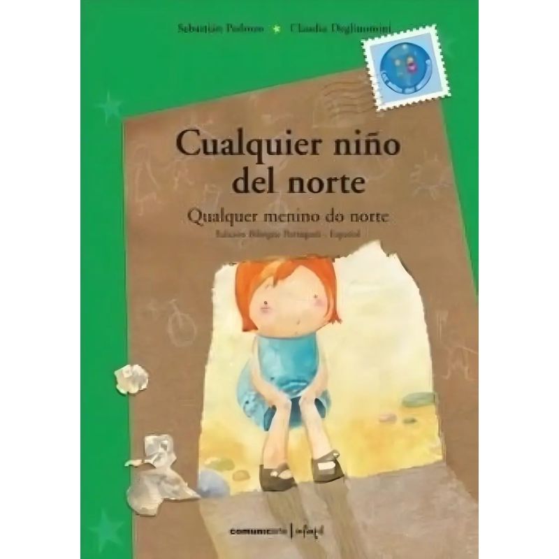 CUALQUIER NIÑO DEL NORTE / QUALQUER MENINO DO NORTE - BILINGUE (Nuevo)