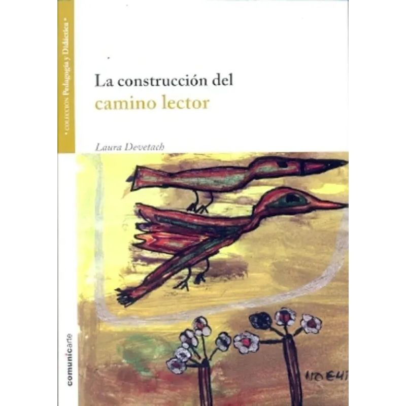 CONSTRUCCION DEL CAMINO LECTOR, LA (Nuevo)