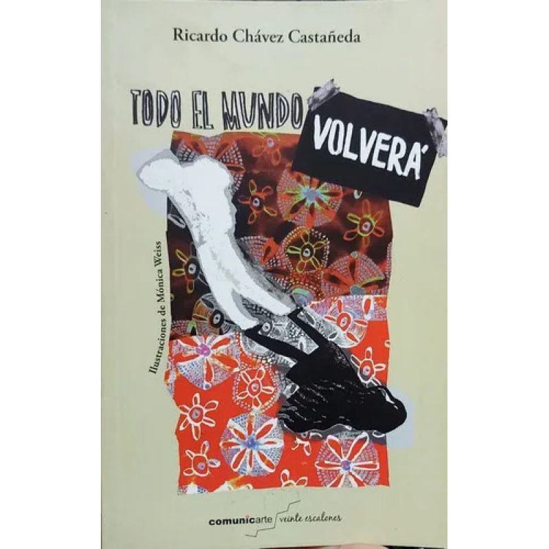 TODO EL MUNDO VOLVERA (Nuevo)