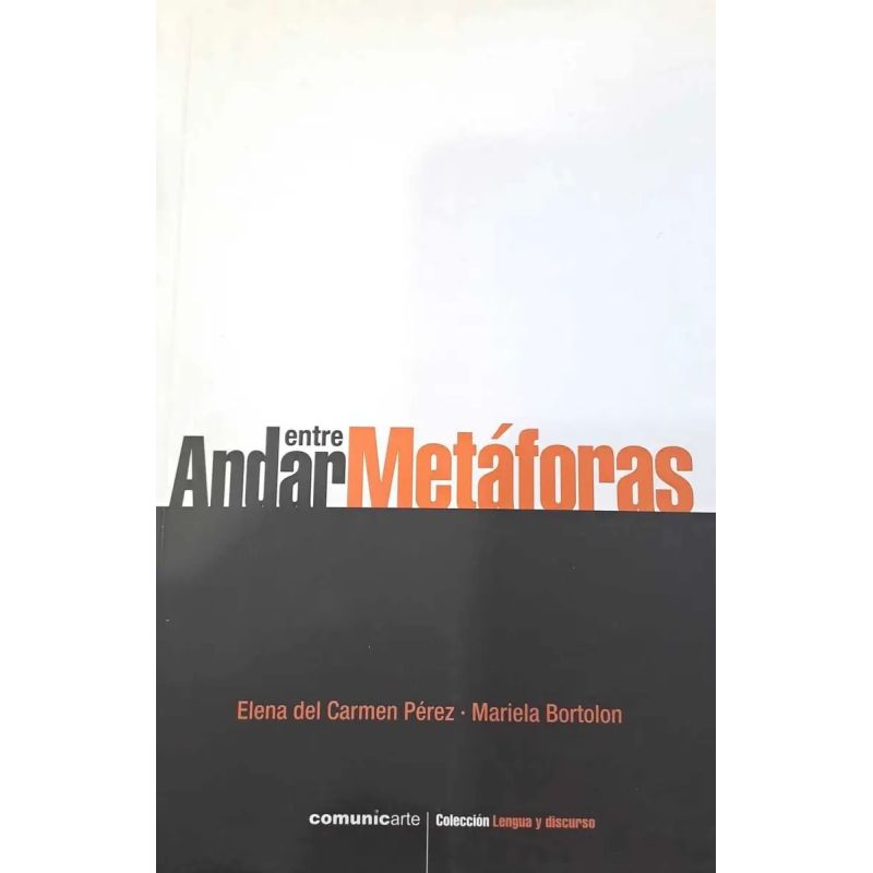ANDAR ENTRE METAFORAS (Nuevo)