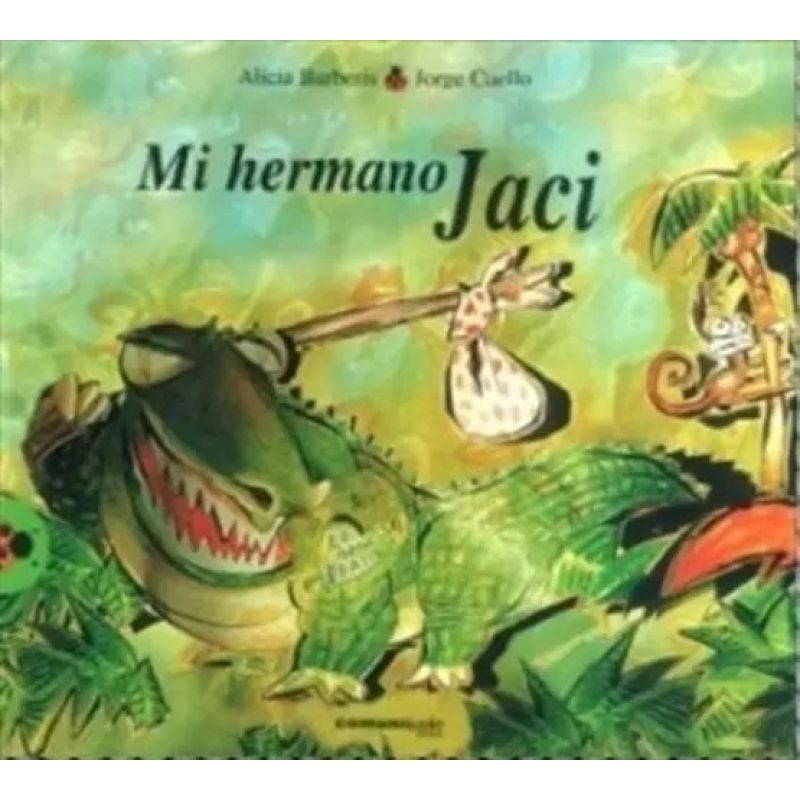 MI HERMANO JACI - VAQUITA DE SAN ANTONIO (Nuevo)