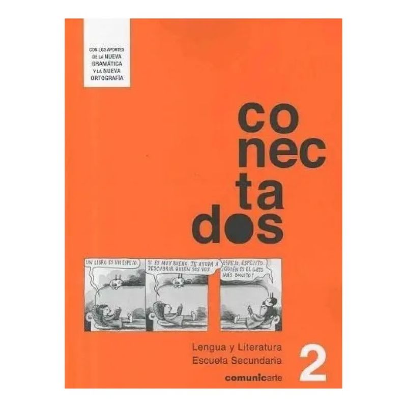 CONECTADOS 2 – LENGUA Y LITERATURA (Nuevo)