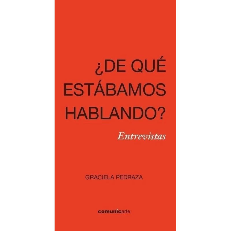 DE QUE ESTABAMOS HABLANDO? - ENTREVISTAS (Nuevo)