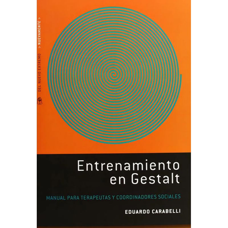 ENTRENAMIENTO EN GESTALT (Nuevo)
