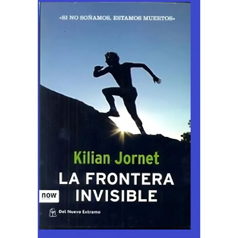 FRONTERA INVISIBLE, LA (Nuevo)