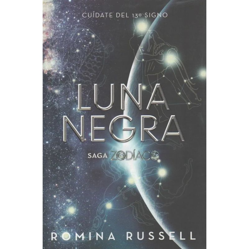 LUNA NEGRA - SAGA ZODIACO 3 (Nuevo)