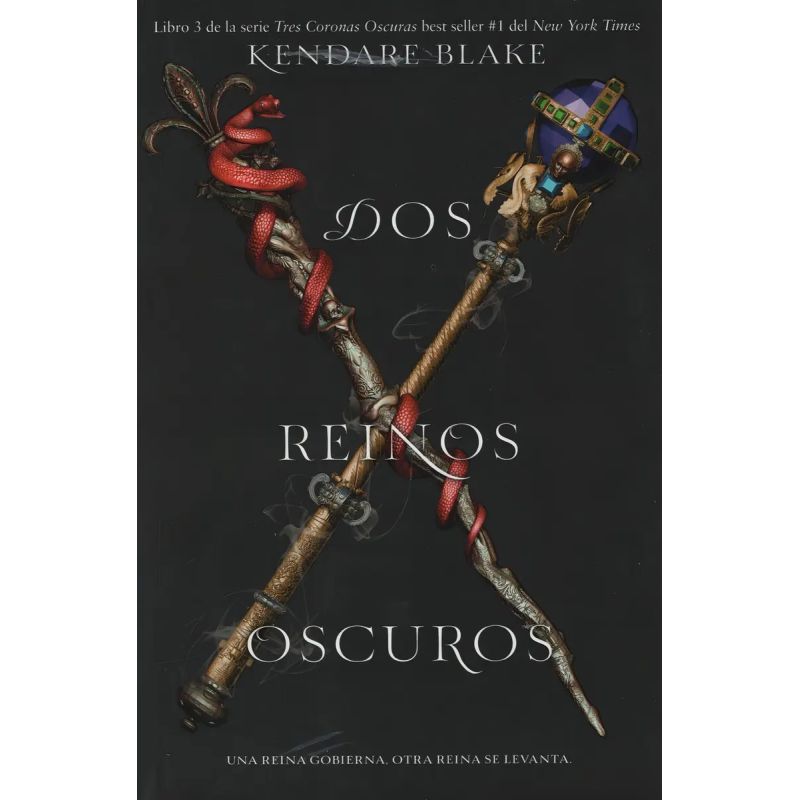 DOS REINOS OSCUROS - TRES CORONAS OSCURAS 3 (Nuevo)