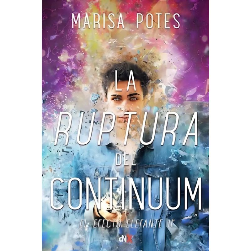 RUPTURA DEL CONTINUUM, LA - EL EFECTO ELEFANTE 2 (Nuevo)