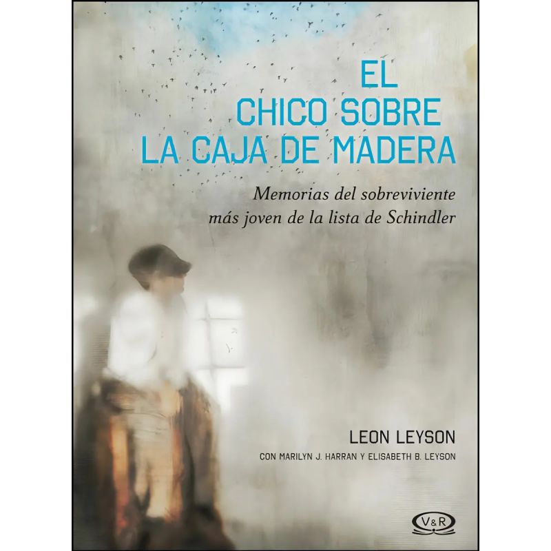 CHICO SOBRE LA CAJA DE MADERA, EL - MEMORIAS DEL SOBREVIVIENTE MAS JOVEN DE LA LISTA DE SCHINDLER (Nuevo)