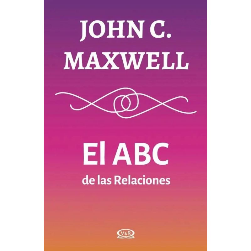 ABC DE LAS RELACIONES, EL (Nuevo)