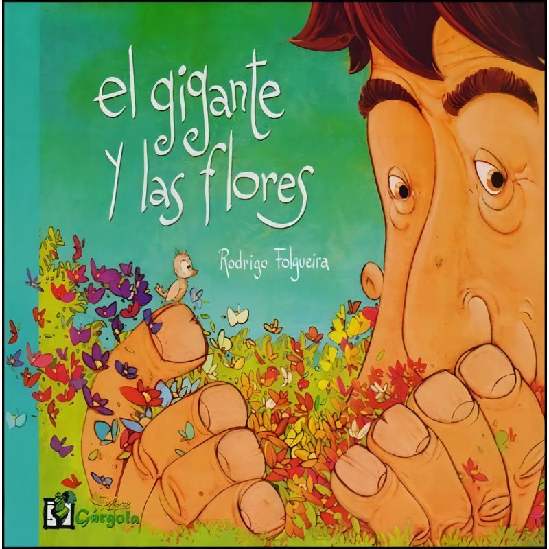 GIGANTE Y LAS FLORES, EL (Nuevo)