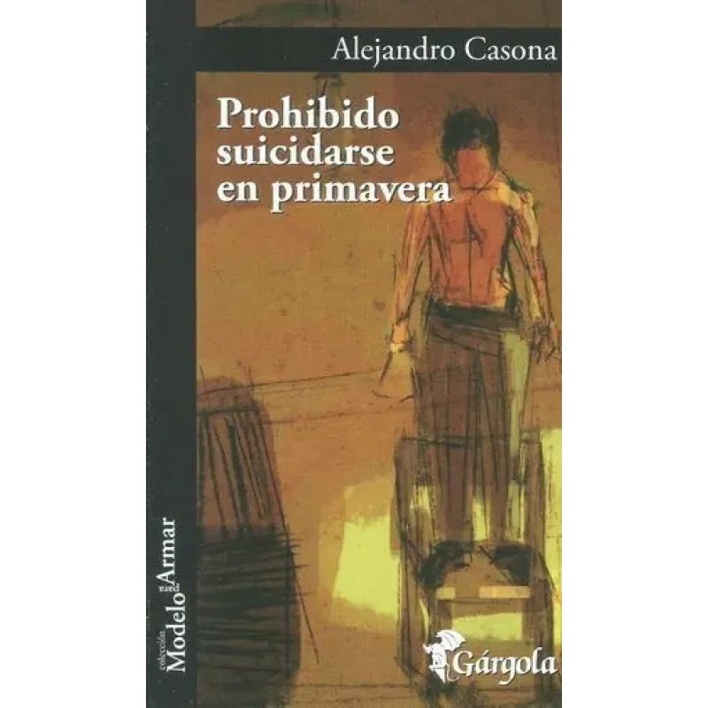 PROHIBIDO SUICIDARSE EN PRIMAVERA (Nuevo)