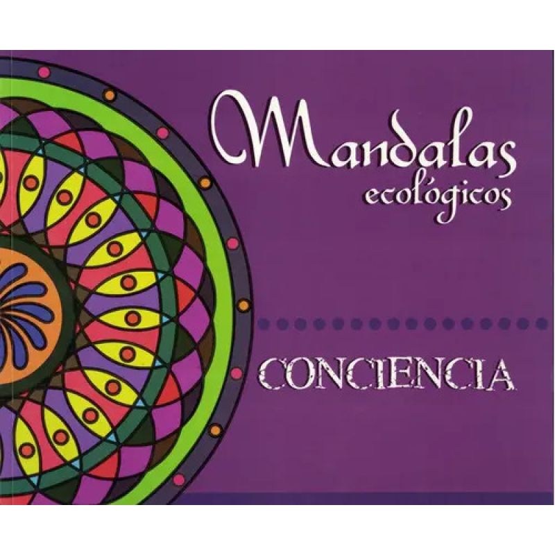 MANDALAS ECOLOGICOS - CONCIENCIA (Nuevo)