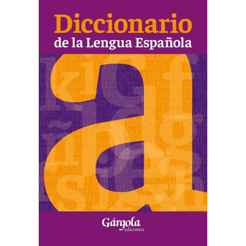 DICCIONARIO DE LA LENGUA ESPAÑOLA GARGOLA - 2/ED. (Nuevo) - Miniatura 2