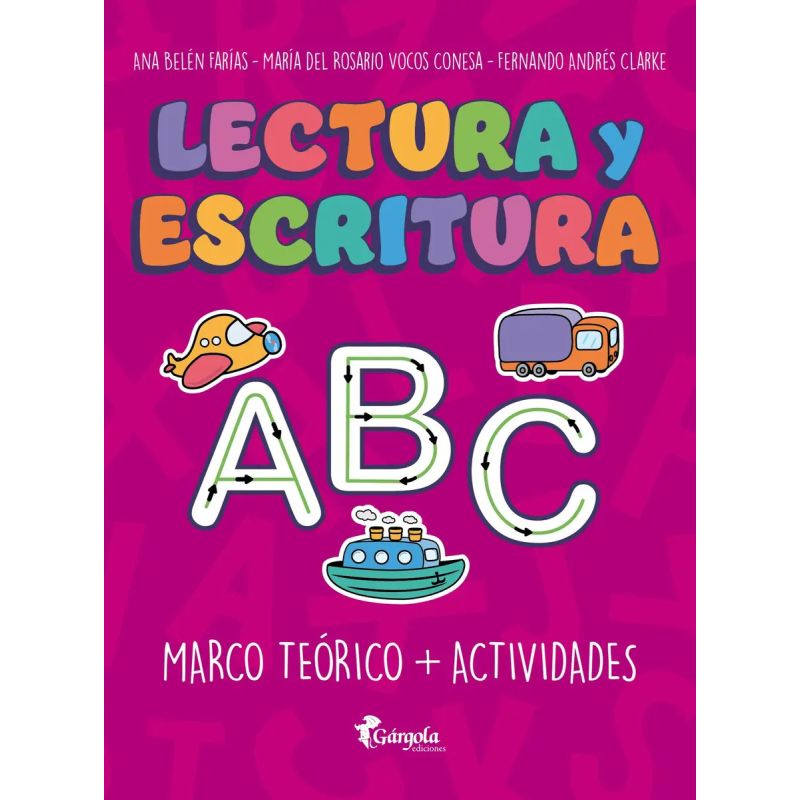 LECTURA Y ESCRITURA - MARCO TEORICO + ACTIVIDADES (Nuevo)
