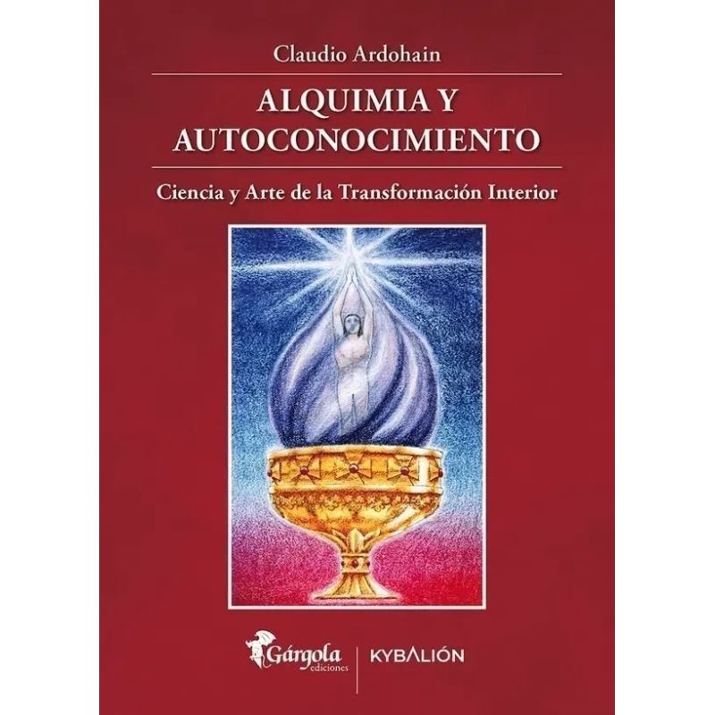 ALQUIMIA Y AUTOCONOCIMIENTO (Nuevo)