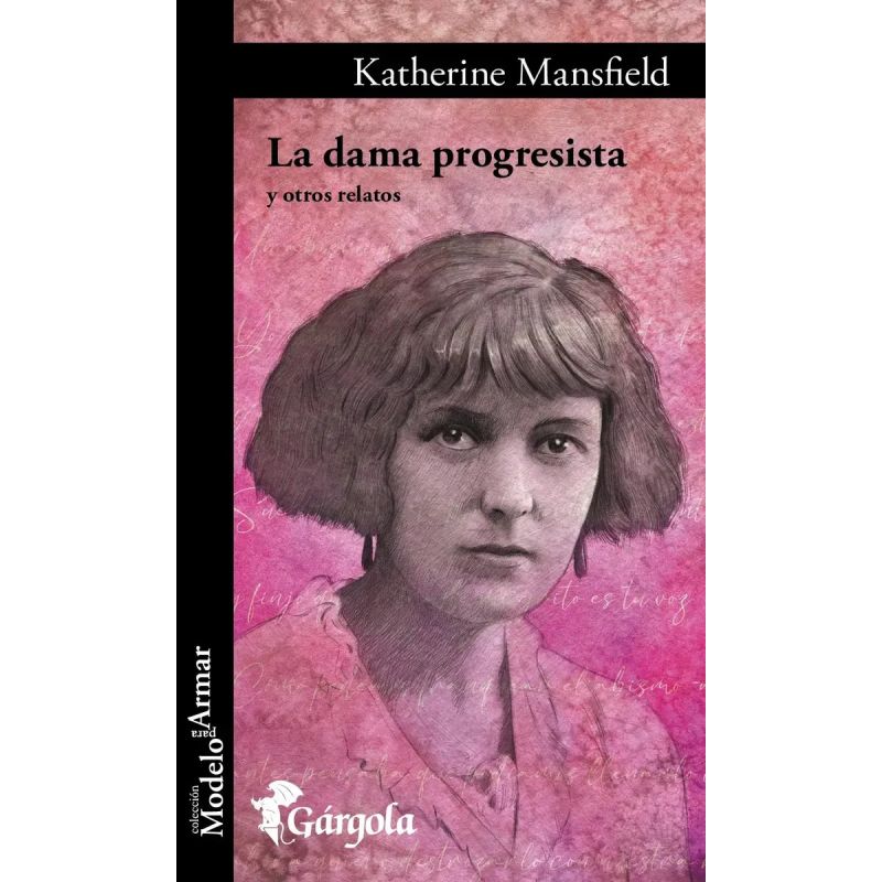 DAMA PROGRESISTA Y OTROS RELATOS, LA (Nuevo)
