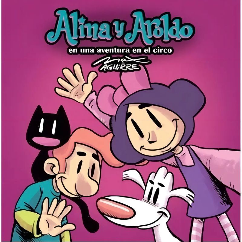 ALINA Y AROLDO EN UNA AVENTURA EN EL CIRCO (Nuevo)