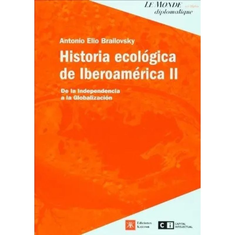 HISTORIA ECOLOGICA DE IBEROAMERICA II (Nuevo)