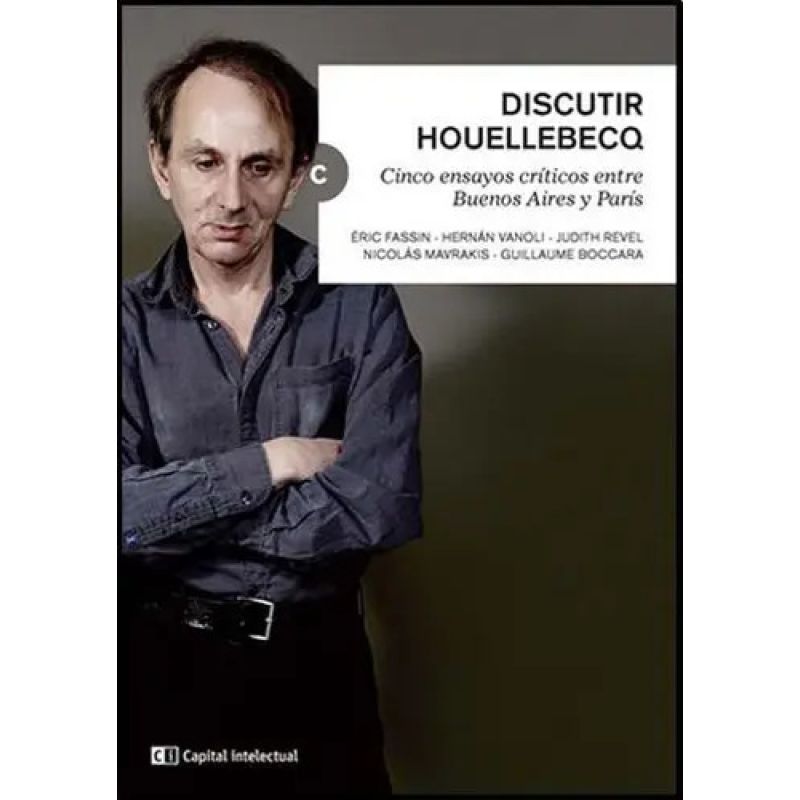 DISCUTIR HOUELLEBECQ (Nuevo)