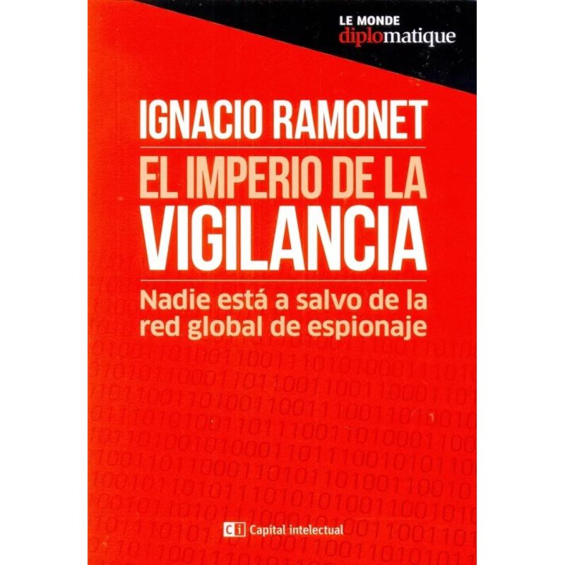 IMPERIO DE LA VIGILANCIA, EL (Nuevo)