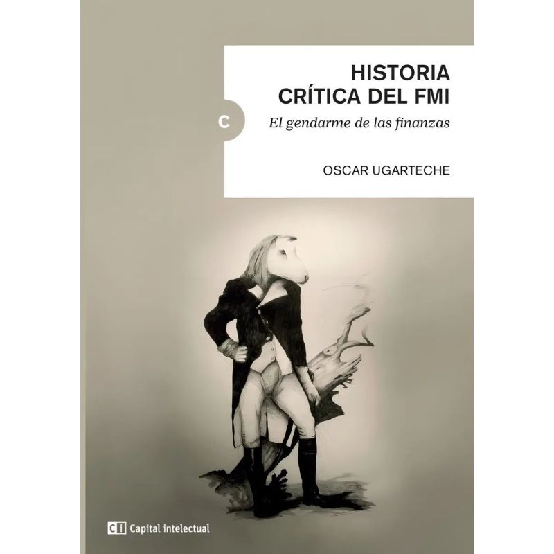 HISTORIA CRITICA DEL FMI (Nuevo)