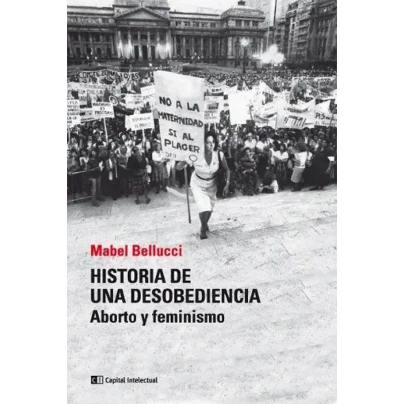 HISTORIA DE UNA DESOBEDIENCIA N/ED. (Nuevo)
