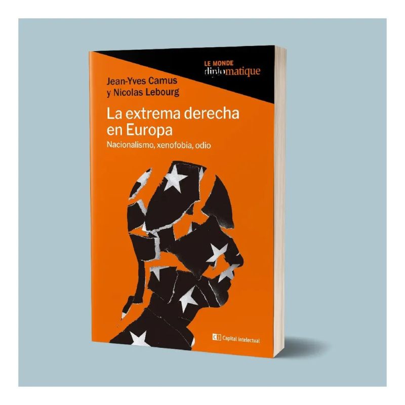 EXTREMA DERECHA EN EUROPA, LA - NACIONALISMO, XENOFOBIA, ODIO (Nuevo) - Miniatura 2