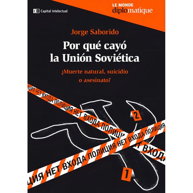 POR QUE CAYO LA UNION SOVIETICA (Nuevo)