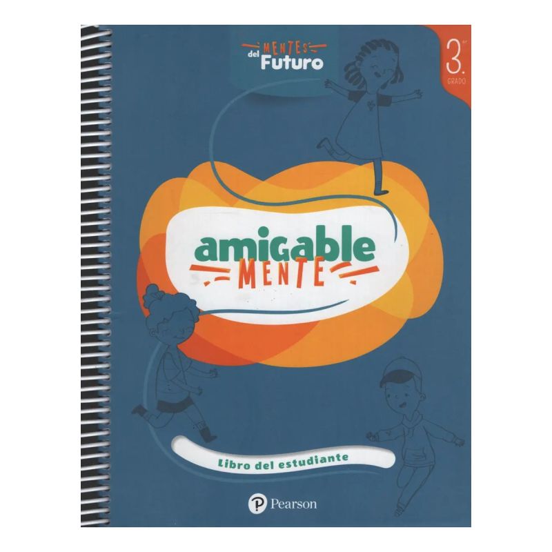 AMIGABLE MENTE 3 - LIBRO DEL ESTUDIANTE 3° GRADO K12 (Nuevo)