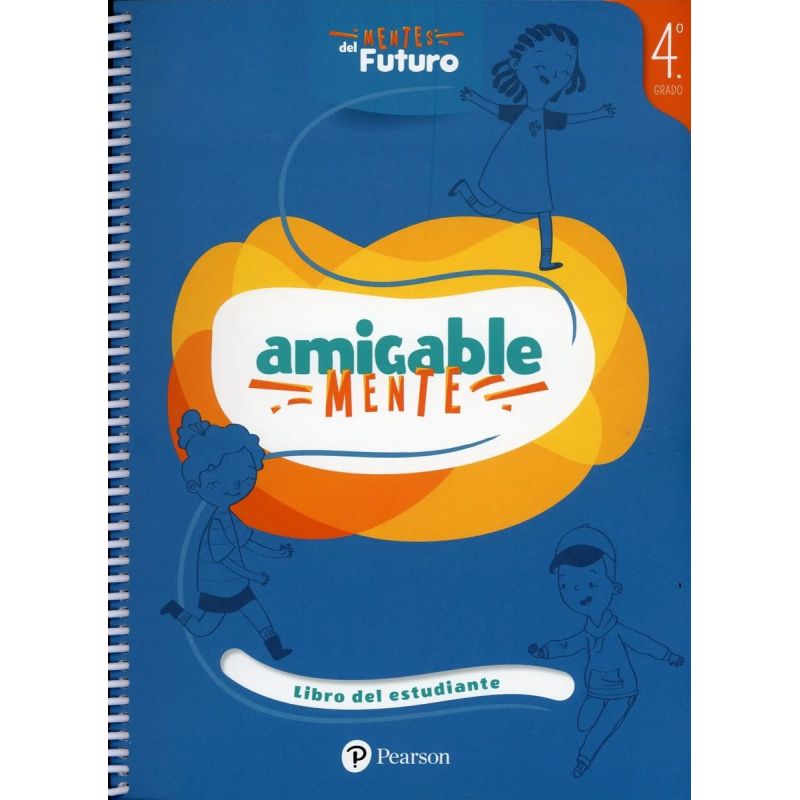 AMIGABLE MENTE 4 - LIBRO DEL ESTUDIANTE 4° GRADO K12 (Nuevo)