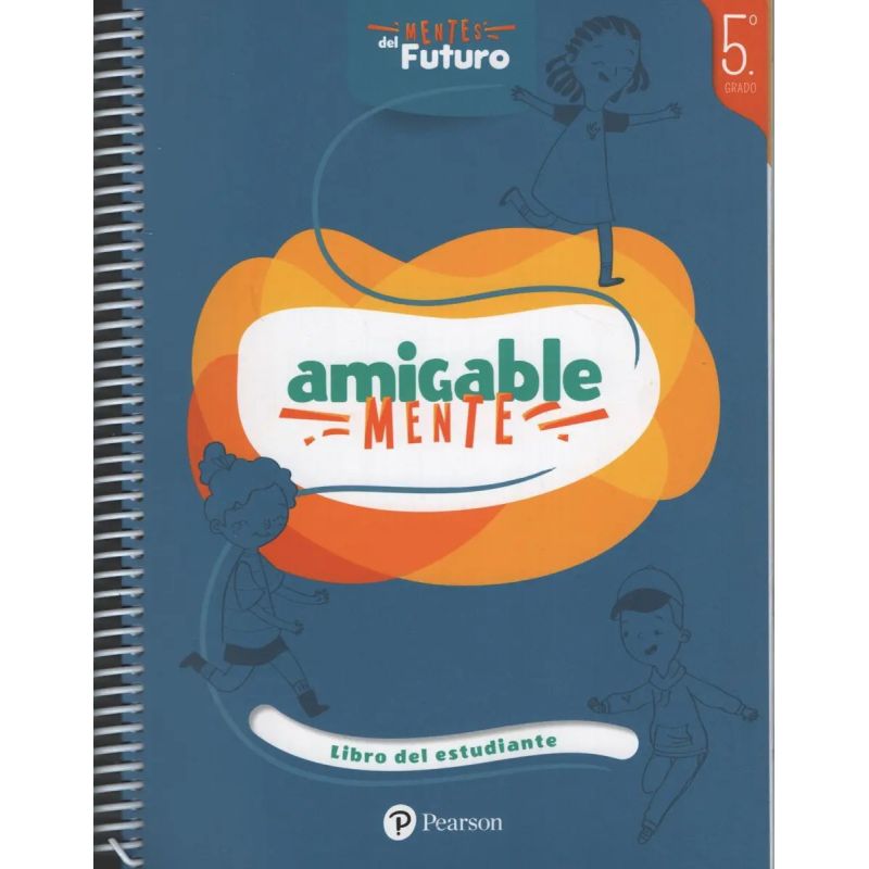 AMIGABLE MENTE 5 - LIBRO DEL ESTUDIANTE 5° GRADO K12 (Nuevo)