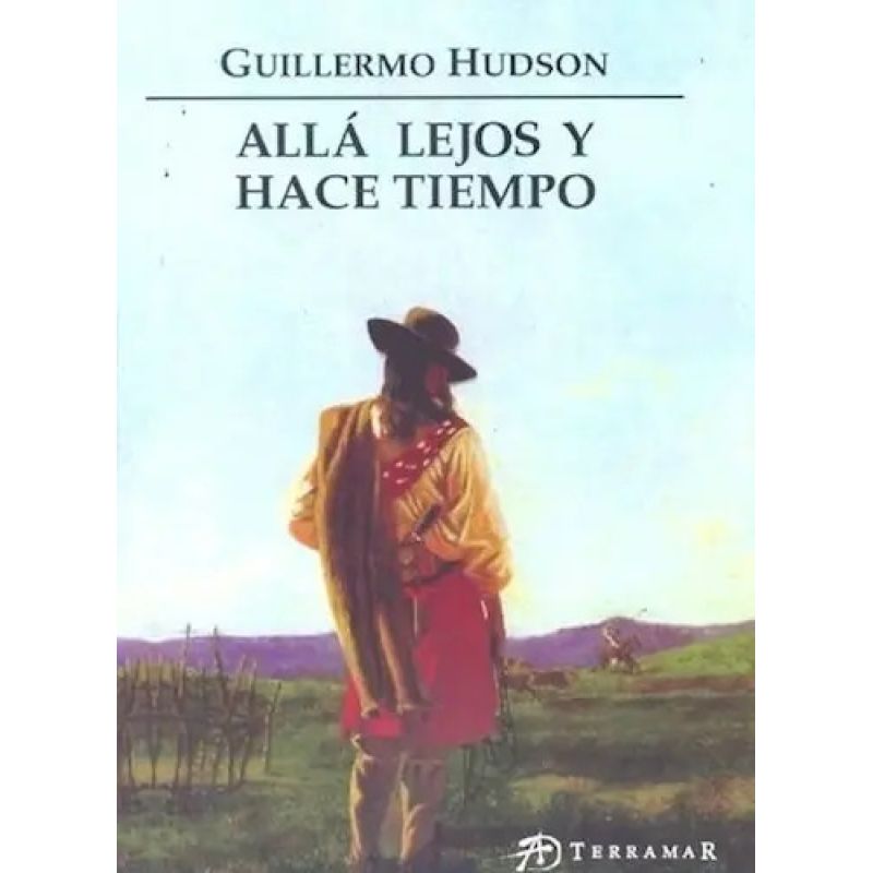 ALLA LEJOS Y HACE TIEMPO