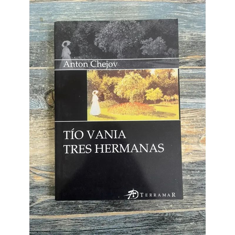 TIO VANIA - TRES HERMANAS (Nuevo)