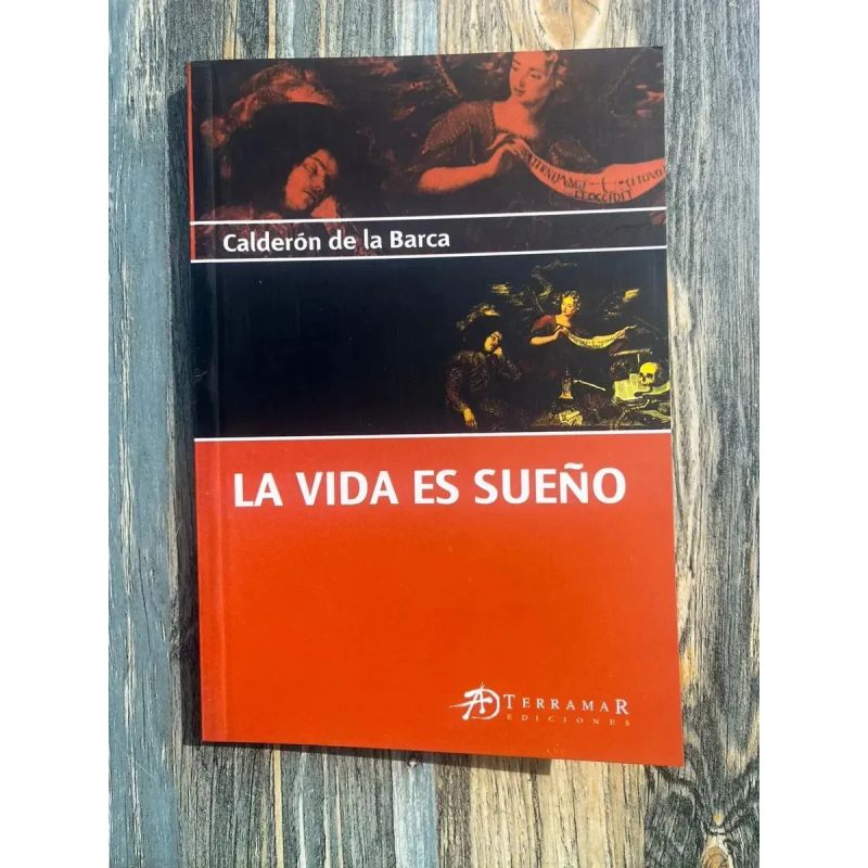VIDA ES UN SUEÑO, LA