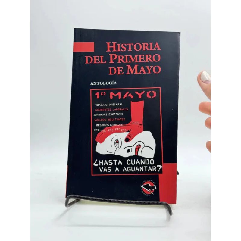 HISTORIA DEL PRIMERO DE MAYO (Nuevo)