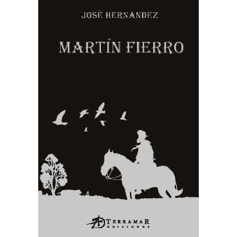 MARTIN FIERRO - ILUSTRADO - TD (Nuevo)