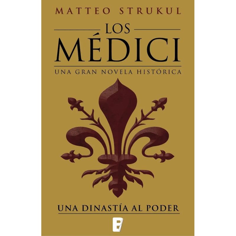UNA DINASTIA AL PODER - LOS MEDICI I (Nuevo)