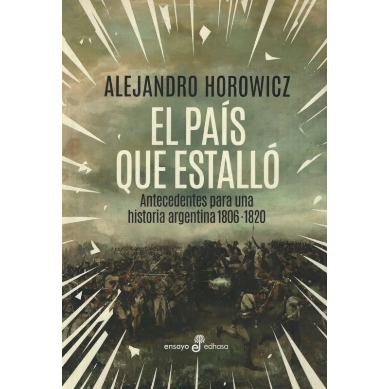 PAIS QUE ESTALLO, EL (Nuevo)