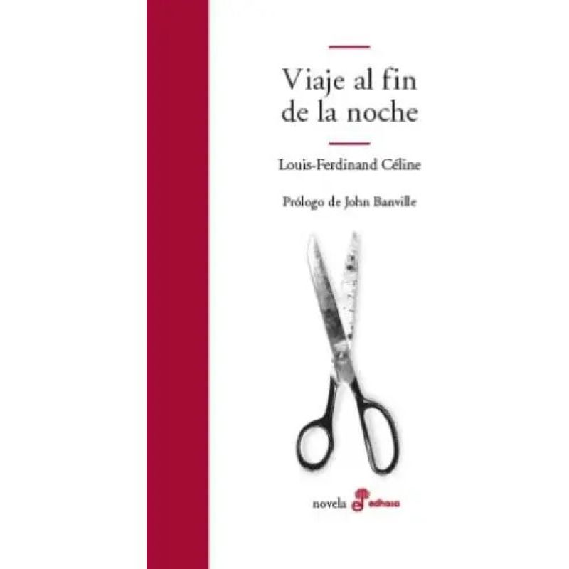 VIAJE AL FIN DE LA NOCHE (Nuevo)
