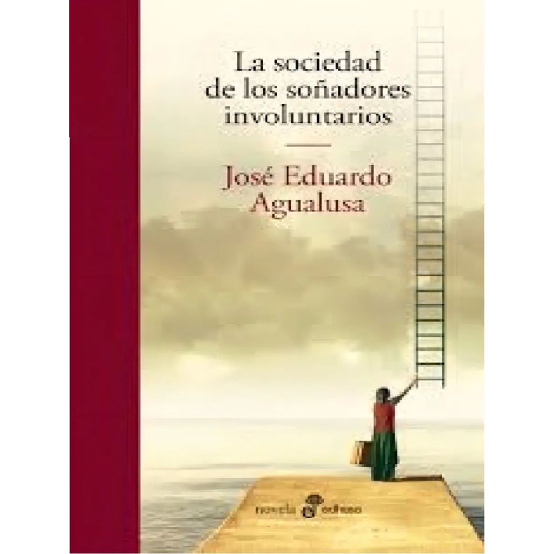 SOCIEDAD DE LOS SOÑADORES INVOLUNTARIOS, LA (Nuevo)