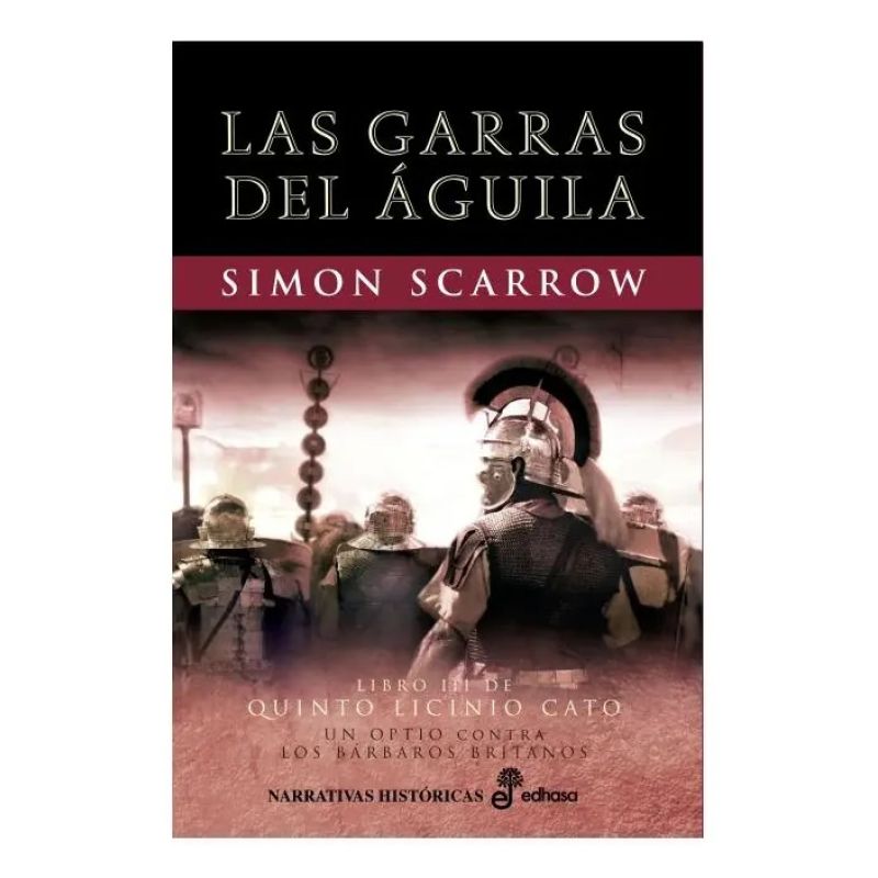 GARRAS DEL AGUILA, LAS - QUINTO LICINIO CATO 3 (Nuevo)