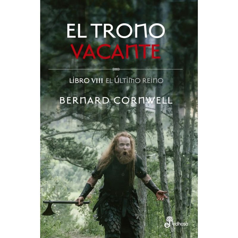 TRONO VACANTE, EL - EL ULTIMO REINO VIII (Nuevo)