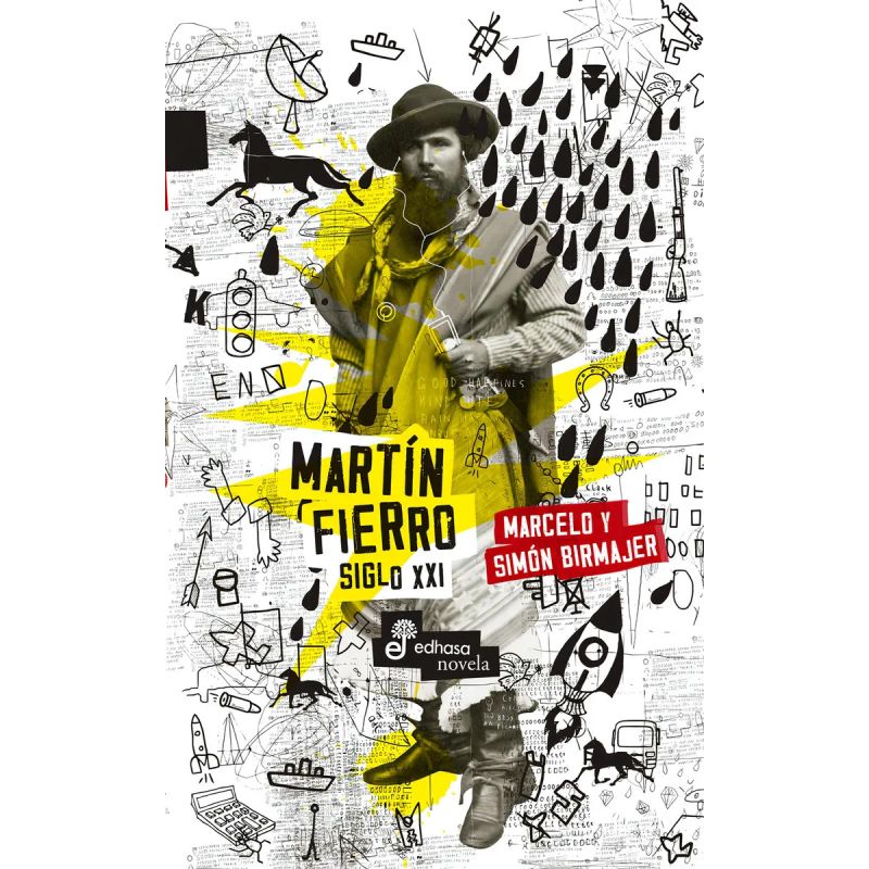 MARTIN FIERRO SIGLO XXI (Nuevo)