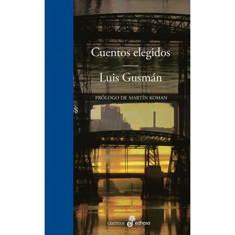 CUENTOS ELEGIDOS - LUIS GUSMAN (Nuevo)